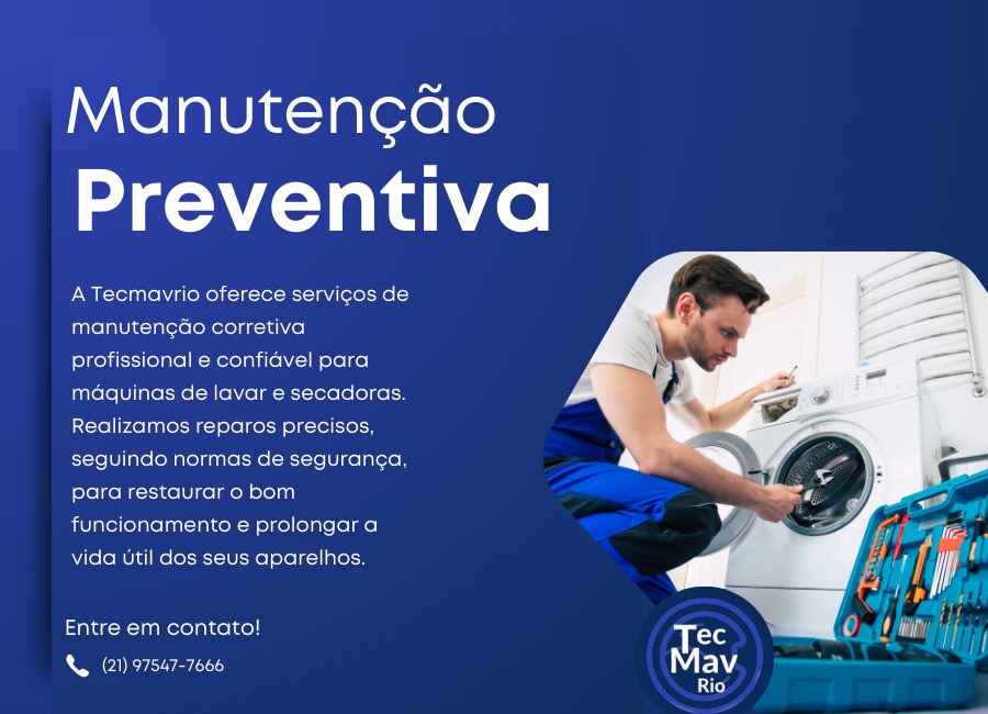 O melhor serviço de Manutenção Preventiva e Corretiva de Máquinas de Lavar e Secar